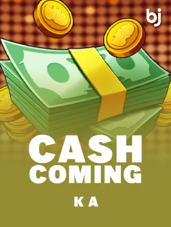 Cash Coming